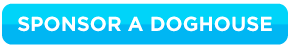 Sponsor a Doghouse